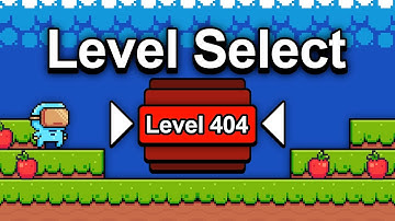 The Best Level Select Set-Up - With GDevelop