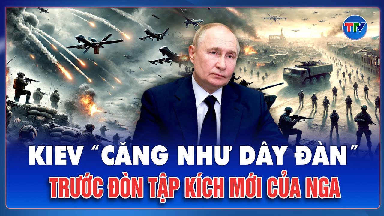 Thời sự Quốc tế sáng 18/1: Ông Zelensky cảnh báo Nga chuẩn bị “dội bão lửa”, Ukraine khủng hoảng