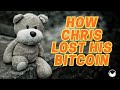 How chris lost his bitcoin  how you can avoid doing the same  june 2023