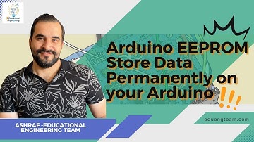 Arduino EEPROM Store Data Permanently on your Arduino