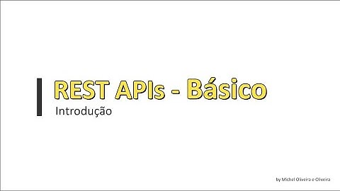 REST APIs Básico - Introdução (Parte 1)