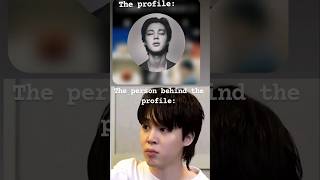The Profile VS The person behind the profile | #btsjimin#jiminbts#jimin #jimin_muse#parkjimin#shorts