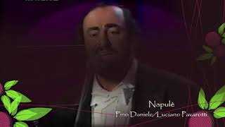 Napulè - Pino Daniele/Luciano Pavarotti