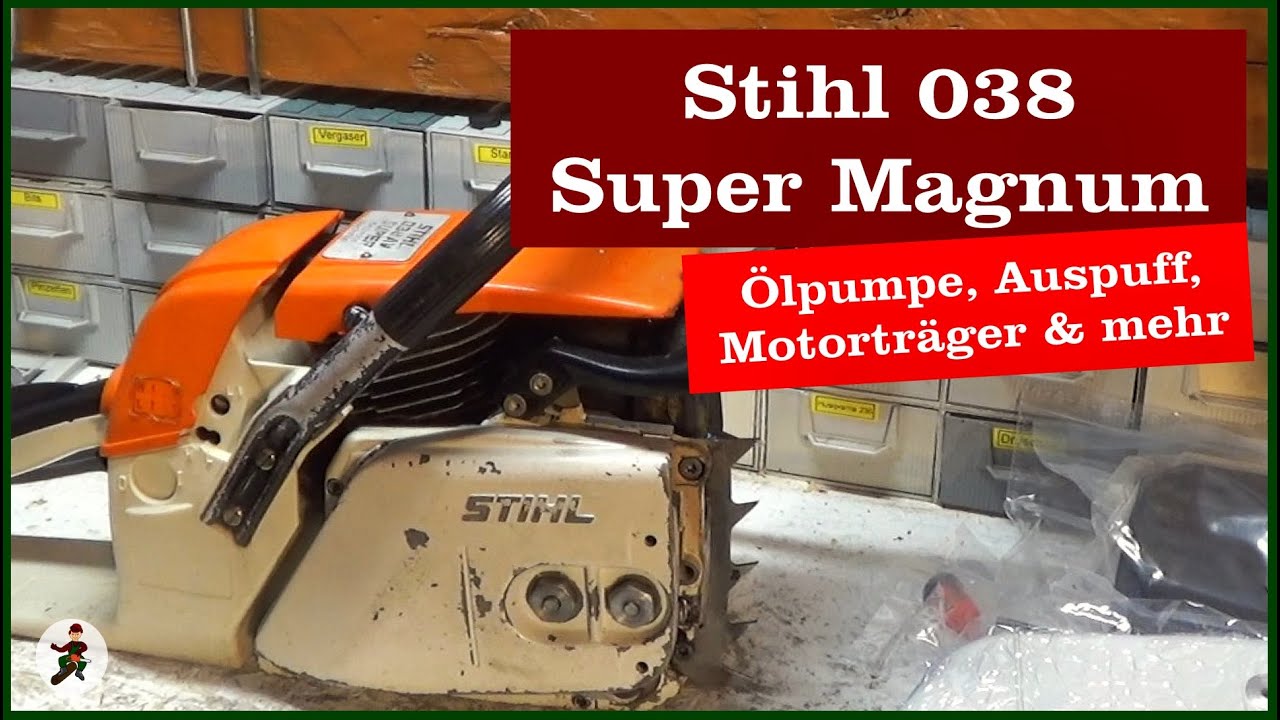Stihl 038 - Ölpumpe, Kettenrad, Auspuff und Tankgehäuse - YouTube