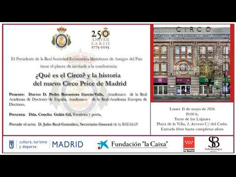 2026.05.11 - ¿Qué es el Circo? y la historia  del nuevo Circo Price de Madrid