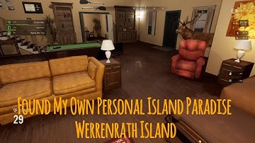 VEIN Ep 7 " Found My Own Personal Island Paradise,  Werrenrath Island"