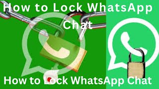 How to Lock WhatsApp Chat 2025: The Ultimate Privacy Guide screenshot 1
