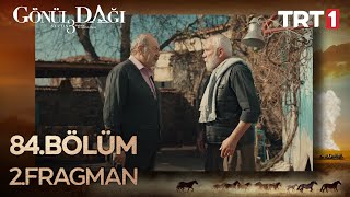 Gönül Dağı 84. Bölüm 2. Fragman