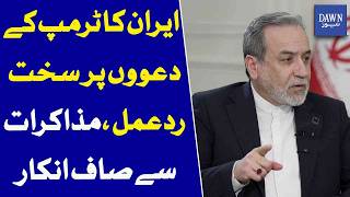 Information Iran Rejects Trump Claims Refuses Negotiations In Strong Response | Dawn News Guide