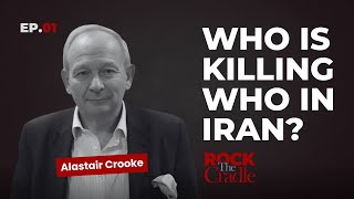 Alastair Crooke breaks down the IRAN WAR GAME. | Ep. 1 screenshot 3