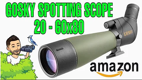 GOSKY SPOTTING SCOPE 20 - 60 X 80 ON AMAZON (with Moon footage)