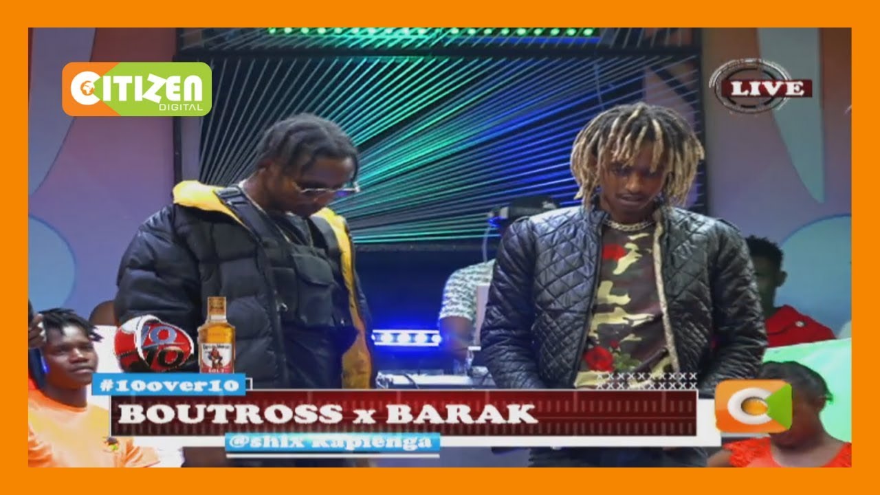 citizen tv live stream kenya 10 OVER 10 | Barak Jaccuzi x Boutross perfoming live