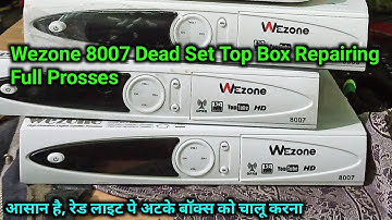Wezone 8007 Dead During Software Update ! Essay Repair , Dead Set Top Box Repairing Service