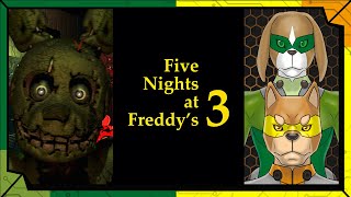 【#FNAF3】友人と一緒に面接行ったらとんでもねぇブラックなバイトだった件について／【ホラー】ヤクミシアンの「Five Nights at Freddy's 3」