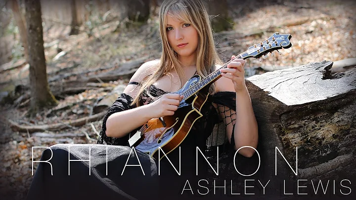 Ashley Lewis "Rhiannon"