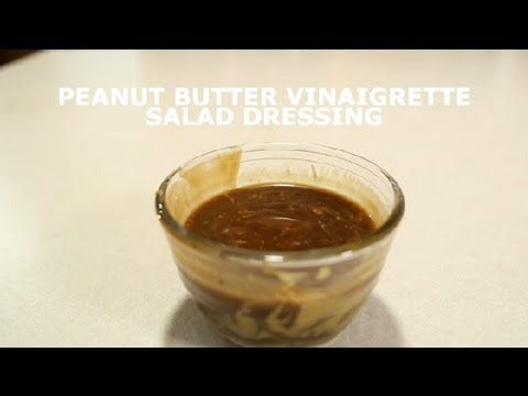 Peanut Butter Vinaigrette Salad Dressing : Salads