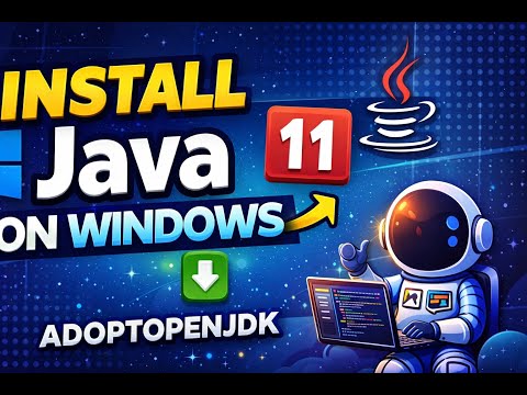 Install Java 11 on Windows in 5 Minutes! (AdoptOpenJDK)