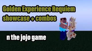 Golden Experience Requiem showcase   combos