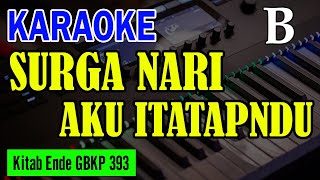 KEE GBKP NO. 393 - SURGA NARI AKU ITATAPNDU