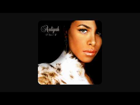 Aaliyah - At Your Best (You Are Love)