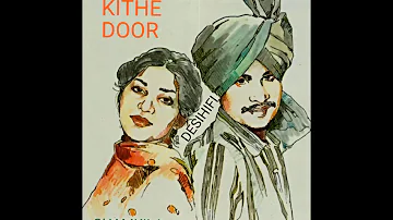 Ley Jaa Kithe Door - Amar Singh Chamkila & Amarjot