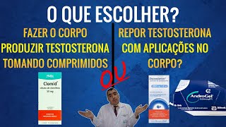 O Que Escolher Para Aumentar Sua Testosterona? Clomifeno X Testosterona Injetável X Testosterona Gel