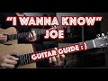 I Wanna Know - Joe -  Guitar Tutorial (Filipino)