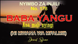 BABA YANGU ANA MALI NYINGI NYIMBO ZA WOKOVU No.178 by DANIEL SIFUNA. (NI MWANA WA MFALME.) #SWAHILI.