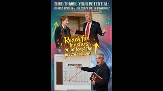 Jeffrey Epstein Time-Traveling Life Coach