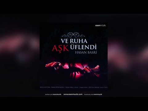 Hasan Basri - Aşktan Öte - Official Audio - Esen Müzik