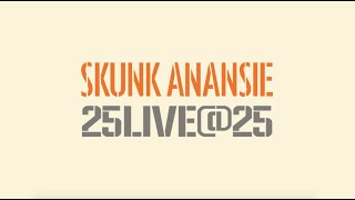 Skunk Anansie - Weak - 25LIVE@25