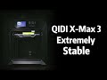 QIDI X-Max 3 New Feature Showcase | New All-metal Frame &Temperature Controlled Chamber