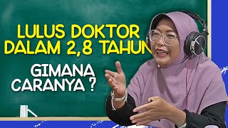 Bagaimana Gelar Doktor Diperoleh Kurang Dari 3 Tahun? Tips dan Strategi || Dr. Dyah Pikanthi Diwanti