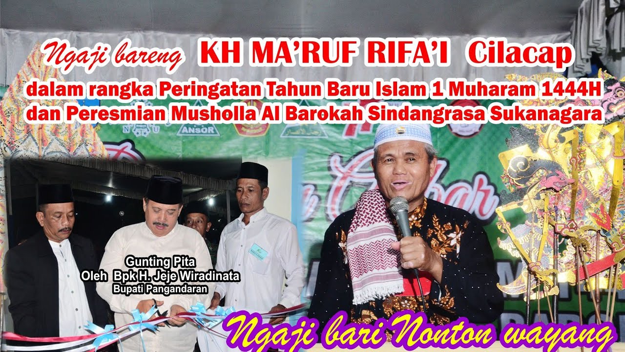 Ngaji bareng KH MA'RUF RIFA'I  dari nusawungu Cilacap part A      Sindangtasa 7 Agustus 2022