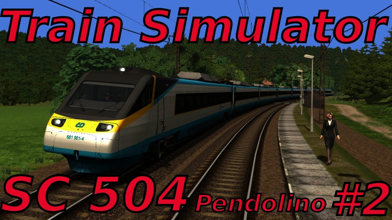Train Simulator | SC 504 Pendolino | #2 | Česká třebová - Pardubice