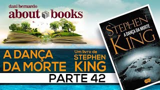 A DANÇA DA MORTE - AUDIO LIVRO - PARTE 42 (STEPHEN KING) NARRAÇÃO HUMANA - Capítulo 52