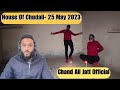 House of chudail 25 may 2023  chand ali jatt official  reaction  review