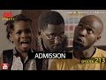 ADMISSION Mark Angel Comedy Episode 213