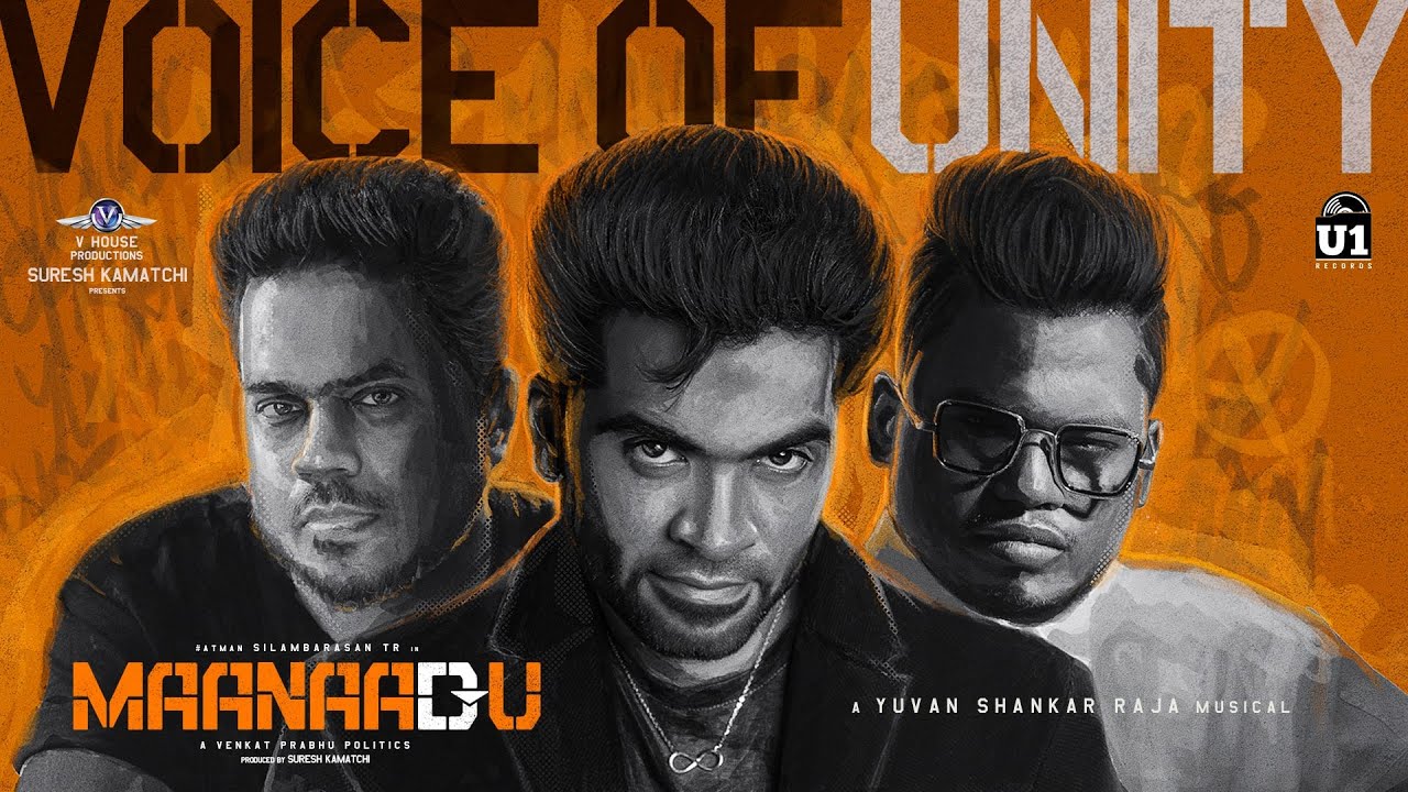 Voice of Unity Lyric Video  Maanaadu  Silambarasan TR  Yuvan Shankar Raja  Arivu  Venkat Prabhu