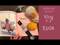Podcast tricot  vlog s3 ep08  encore un ouvrage 