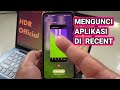 Cara Mengunci Aplikasi di Recent di Hp Andorid Realme (Agar Aplikasi Tetap Berjalan)