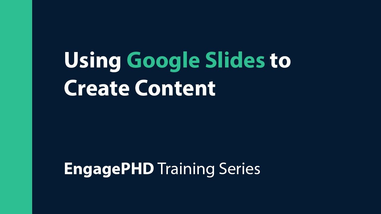 Using Google Slides to Create Content