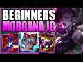 How to play morgana jungle  hard carry games for beginners  gameplay guide league of legends