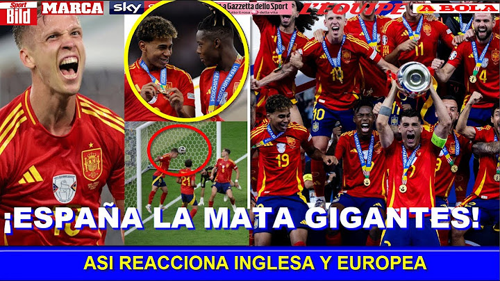 🔥 ASI REACCIONA PRENSA INGLESA y EUROPEA a TITULO de ESPAÑA vs INGLATERRA EUROCOPA 2024