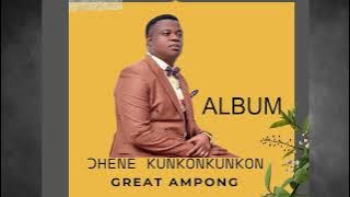 GREAT AMPONG - Ohene Kunkonkunkon Album (all songs merged) vol-6