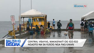 Balitang Bisdak: Bagyong Kristine, Mas Magkakusog Sa Di Pa Mo - Landfall Sa Northern Aurora
