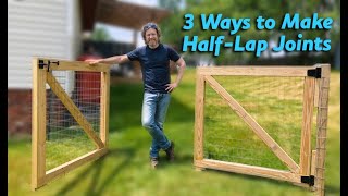 Average Guy Builds a Double Fence Gate with HalfLap Joints  step by step instructions