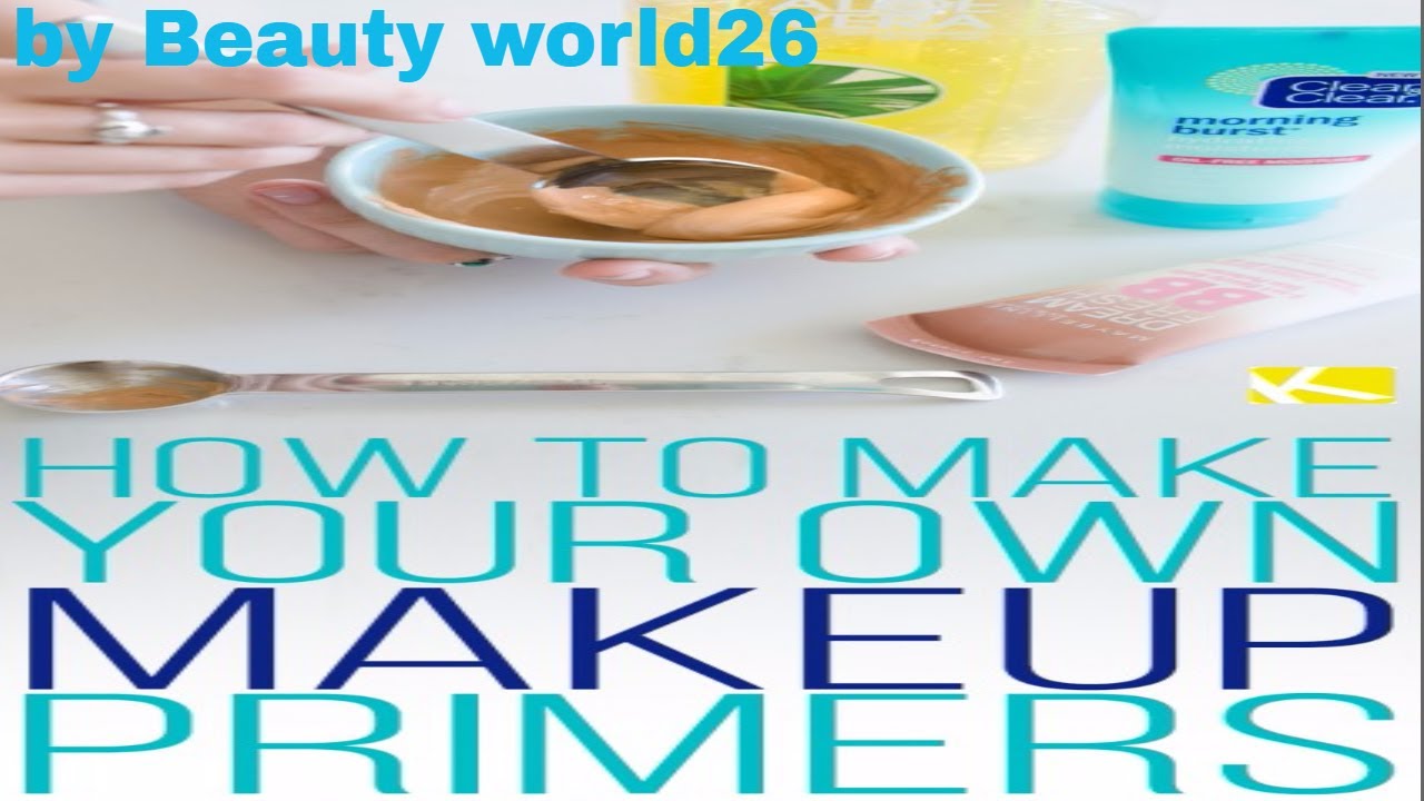 DIY FACE PRIMER For OILY SKIN, MAKEUP Primer for dry and COMBINATION