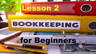 Bookkeeping for beginners : Lesson 2