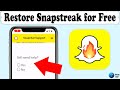 How to restore snap streak without paying for free (New Update) 2023